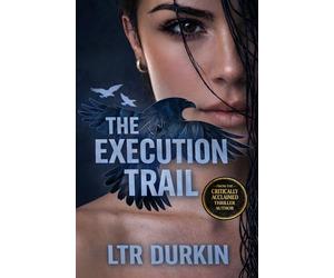 The Execution Trail: A Female Assassin Spy Thriller of Precision Killing, Secret Contracts, and High-Stakes International Espionage