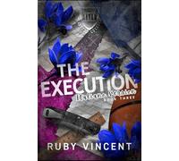 The Execution: Un Romanzo d'Amore Harem Inverso