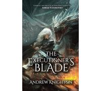 The Executioner's Blade: #1