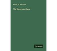 The Executor's Guide