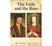 The Exile and the Rose