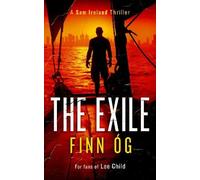 The Exile: Every mission has a price in this high-stakes military extraction thriller