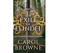 The Exile of Elindel: 1