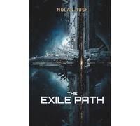 The Exile Path: The Trial of Mercy