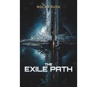 The Exile Path: The Trial of Mercy