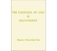 The Existence of God is Self Evident by Master Choa Kok Sui (2006-03-01)