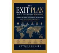 The Exit Plan: How to Move Abroad in 2026 and 2027