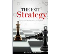 The Exit Strategy: How to Properly Transition To Purpose
