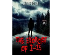 The Exorcist Of I-15