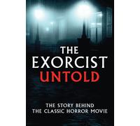 The EXORCIST Untold (DVD)