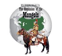 The Expansion of the Mongols