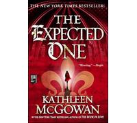 The Expected One: A Novel
