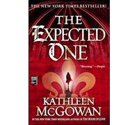 The Expected One: A Novel