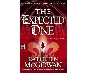 The Expected One: A Novel