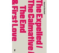 The Expelled/The Calmative/The End with First Love