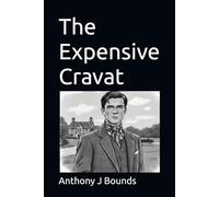 The Expensive Cravat
