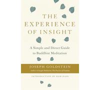 Joseph Goldstein The Experience of Insight (Tascabile)