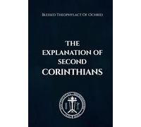 The Explanation of Second Corinthians