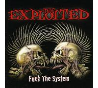 The Exploited - Fuck The System
