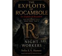 THE EXPLOITS OF ROCAMBOLE (Les Exploits de Rocambole English Edition): THE ROCAMBOLE SAGA · BOOK THREE · PART II