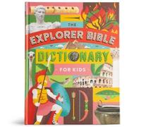 The Explorer Bible Dictionary for Kids (Copertina rigida)