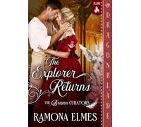 The Explorer Returns: A Victorian Historical Romance: 3