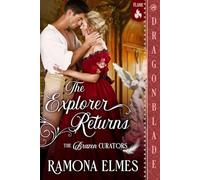 The Explorer Returns: Victorian Historical Romance