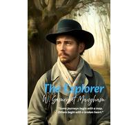 The Explorer: “Some journeys begin with a map. Others begin with a broken heart.”