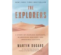 Martin Dugard The Explorers (Tascabile)