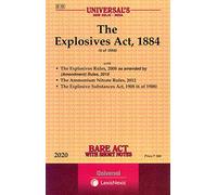 The Explosives Act, 1884 Bare Act with short notes