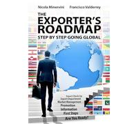 THE EXPORTER’S ROADMAP STEP BY STEP GOING GLOBAL