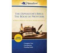 The Expositor's Bible: The Book of Proverbs (Cram Edition)