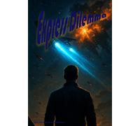 The Express Dilemma: Book ONE of the Cascade Chronicles