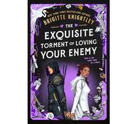 The Exquisite Torment of Loving Your Enemy: 2