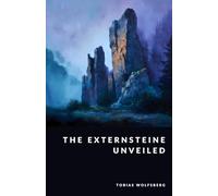 The Externsteine Unveiled: Sacred Stones, Pagan Rites, and the Lost Sanctuaries of Germania