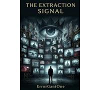 The Extradition Signal: How Media Manufactures Reality, Floods the Mind, and Protects Power