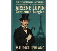 The Extraordinary Adventures of Arsene Lupin, Gentleman-Burglar