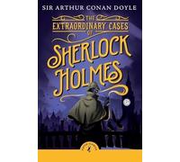 The Extraordinary Cases of Sherlock Holmes