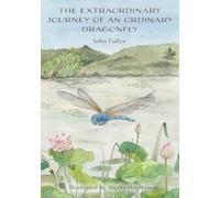 The Extraordinary Journey of an Ordinary Dragonfly
