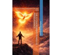 THE EXTRAORDINARY POWER OF PERSEVERANCE: 30 Days to Keep Going When Life Gets Hard