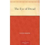 The Eye of Dread