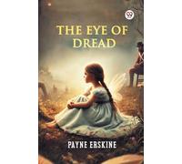 The Eye Of Dread