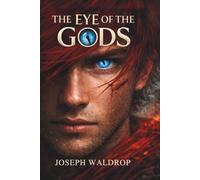 The Eye of the Gods