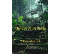 The Eye of the Storm