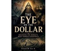 The Eye On The Dollar