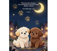 The Eyes of a Brother Eva and Rémi’s Long Way Home: shadow search