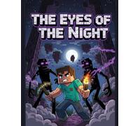 The Eyes of the Night: Survival Horror Comic Adventure in a Block World of Shadows and Monsters