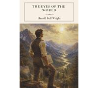 The Eyes of the World: An Inspirational Literary Classic