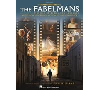 The Fabelmans Music from the Original Motion Picture Soundtrack BOOK: Piano Solo: Music from the Original Motion Picture Soundtrack
