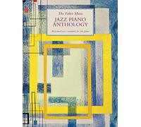 The Faber Music Jazz Piano Anthology (Faber Music Piano Anthology series)